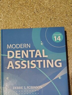 Modern Dental Assisting Textbook - 14